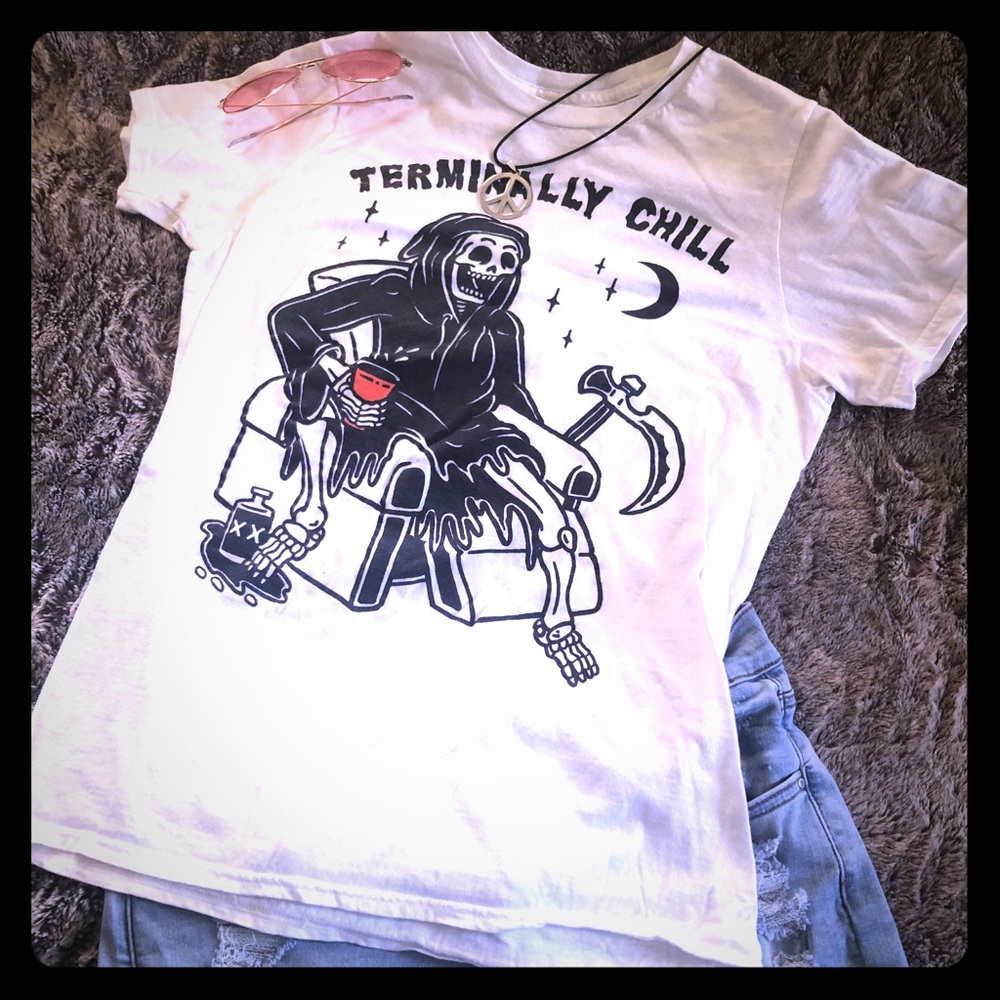 “Terminally Chill” size medium shirt